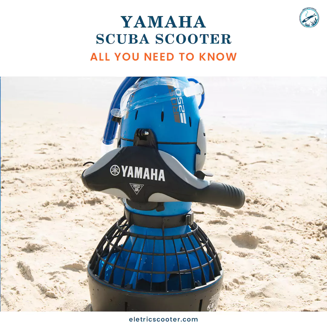 Yamaha Scuba Scooter: all you need to know is here